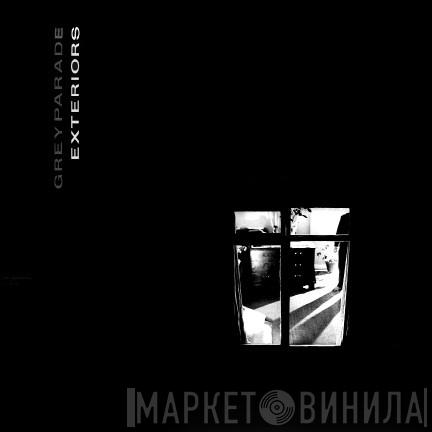 Grey Parade - Exteriors