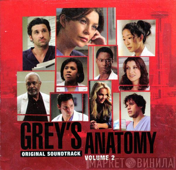  - Grey's Anatomy - Original Soundtrack Volume 2