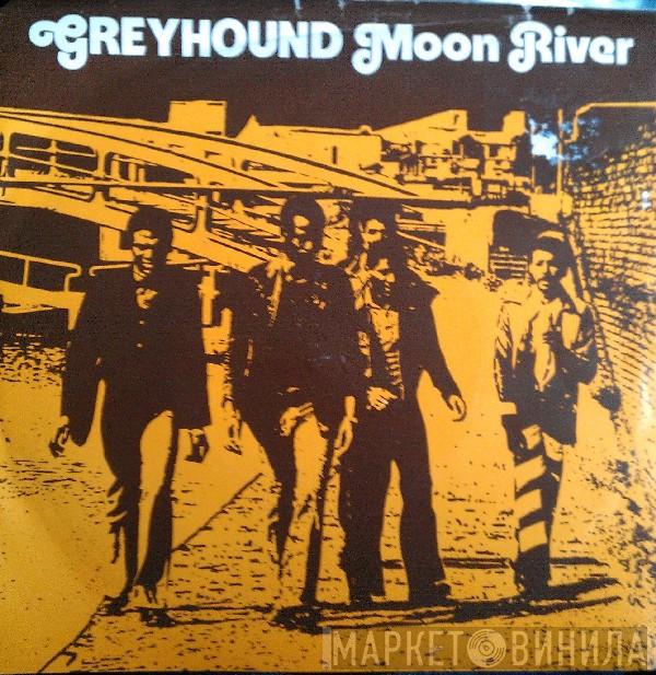 Greyhound  - Moon River