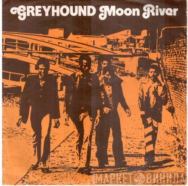 Greyhound   - Moon River