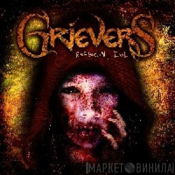 Grievers - Reflecting Evil