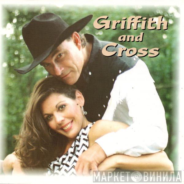 Griffith And Cross - Griffith And Cross
