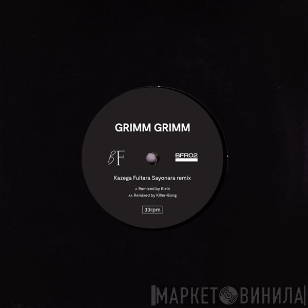 Grimm Grimm - Kazega Fuitara Sayonara Remixes