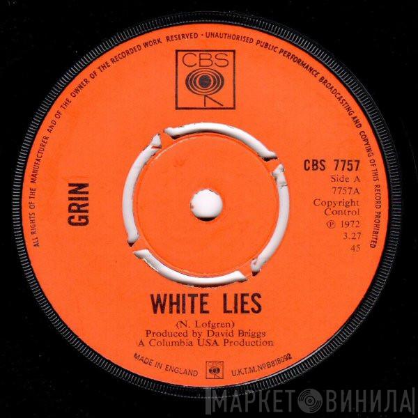 Grin  - White Lies