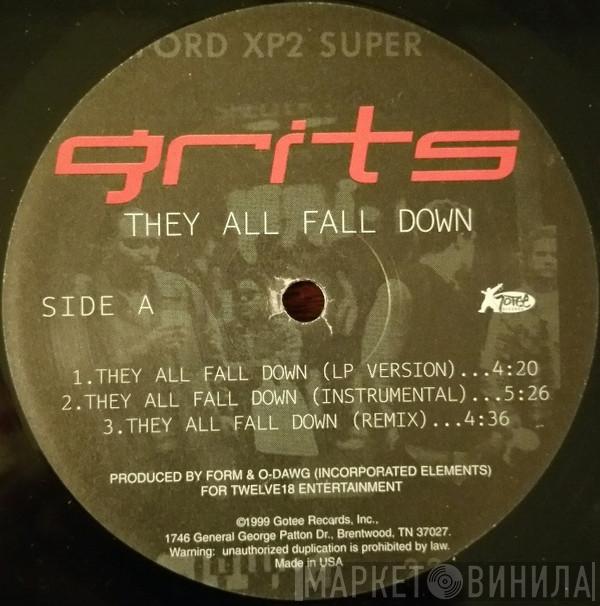 Grits - They All Fall Down / The End / Hopes And Dreams