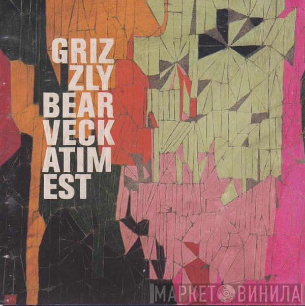  Grizzly Bear  - Veckatimest