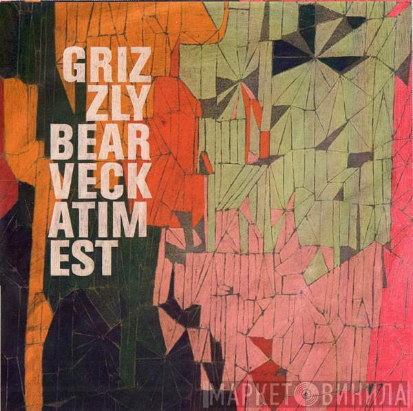  Grizzly Bear  - Veckatimest