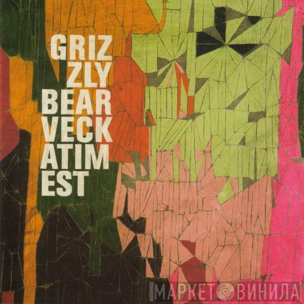  Grizzly Bear  - Veckatimest