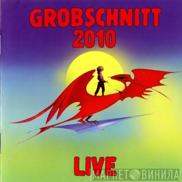  Grobschnitt  - 2010 Live