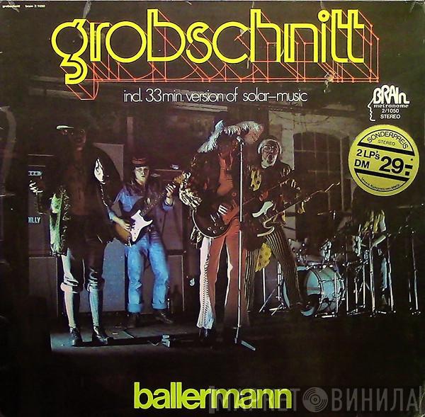 Grobschnitt  - Ballermann
