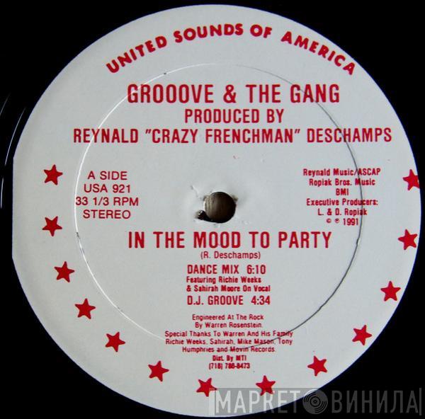 Groove And The Gang - In The Mood To Party