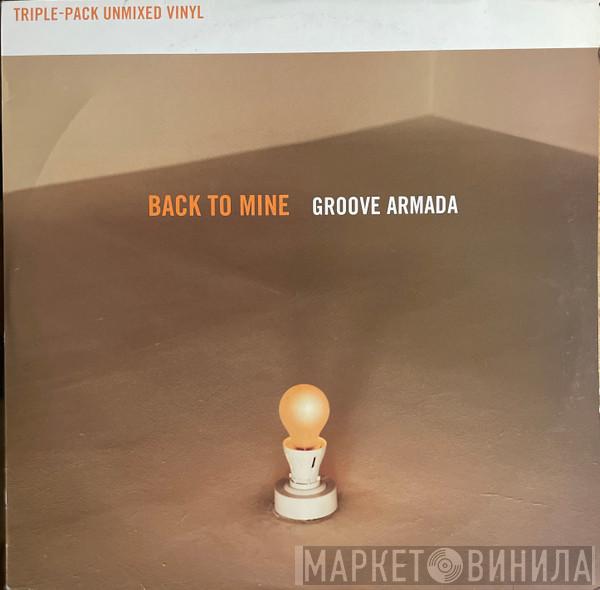 Groove Armada - Back To Mine