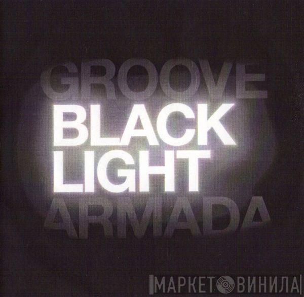 Groove Armada - Black Light