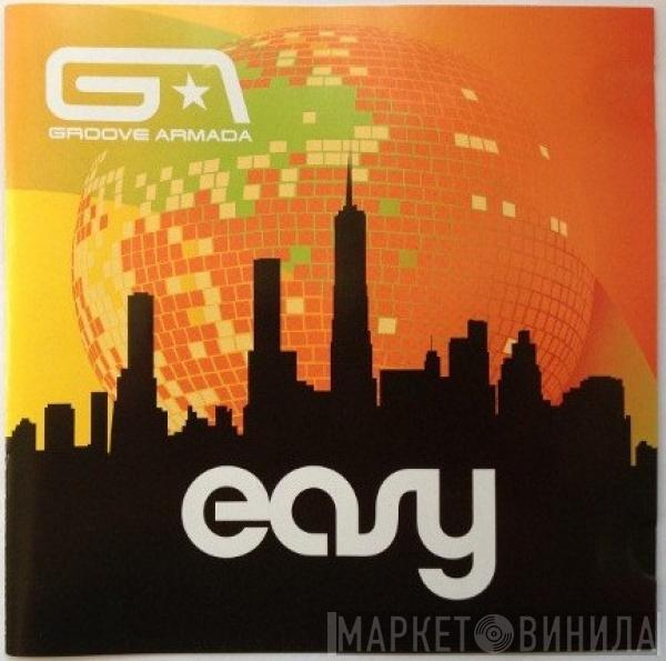 Groove Armada - Easy