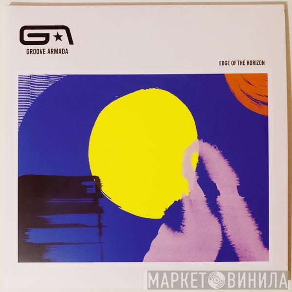 Groove Armada - Edge Of The Horizon