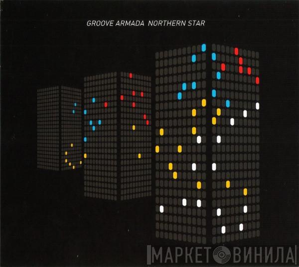  Groove Armada  - Northern Star