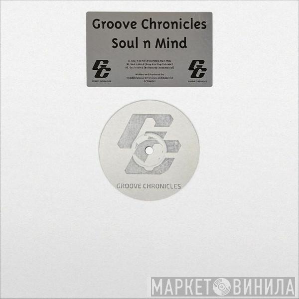 Groove Chronicles - Soul 'N Mind