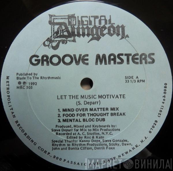 Groove Masters  - Let The Music Motivate