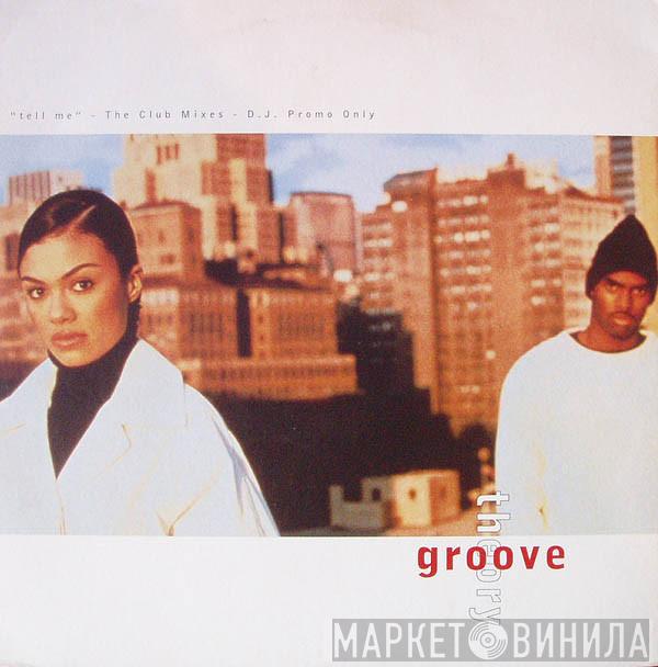  Groove Theory  - Tell Me - The Club Mixes