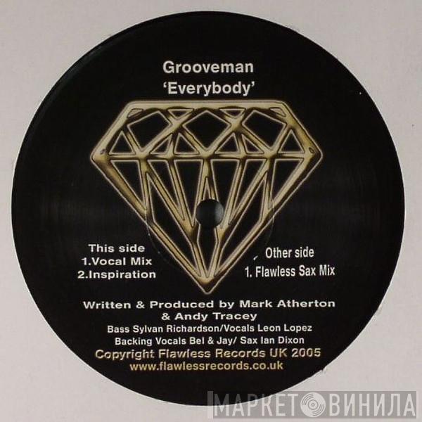 Grooveman  - Everybody
