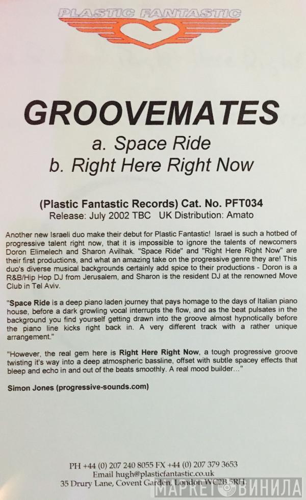 Groovemates - Space Ride / Right Here Right Now
