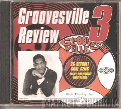  - Groovesville Review Volume 3