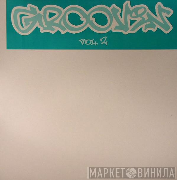  - Groovin - Vol. 2