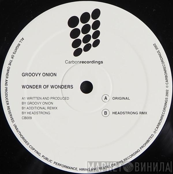Groovy Onion - Wonder Of Wonders