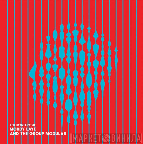 Group Modular - The Mystery Of Mordy Laye