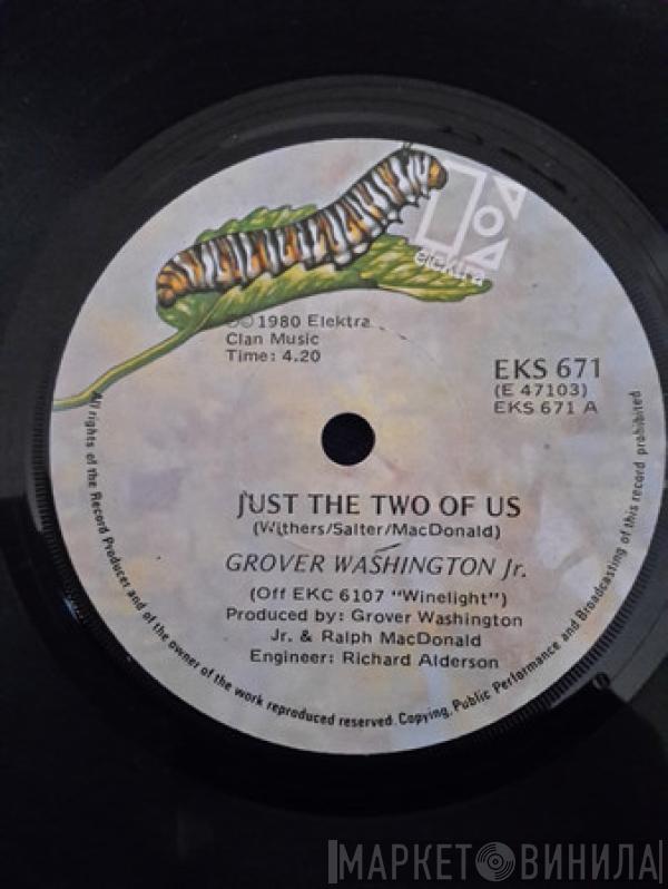  Grover Washington, Jr.  - Just The Two Of Us/ Make Me A Memory (Sad Samba)