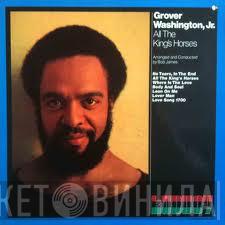  Grover Washington, Jr.  - All The King's Horses