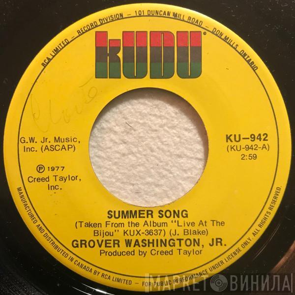  Grover Washington, Jr.  - Summer Song