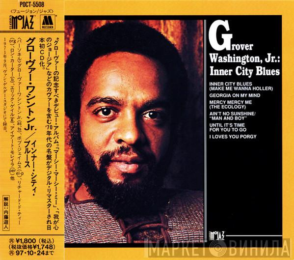 Grover Washington, Jr.  - Inner City Blues