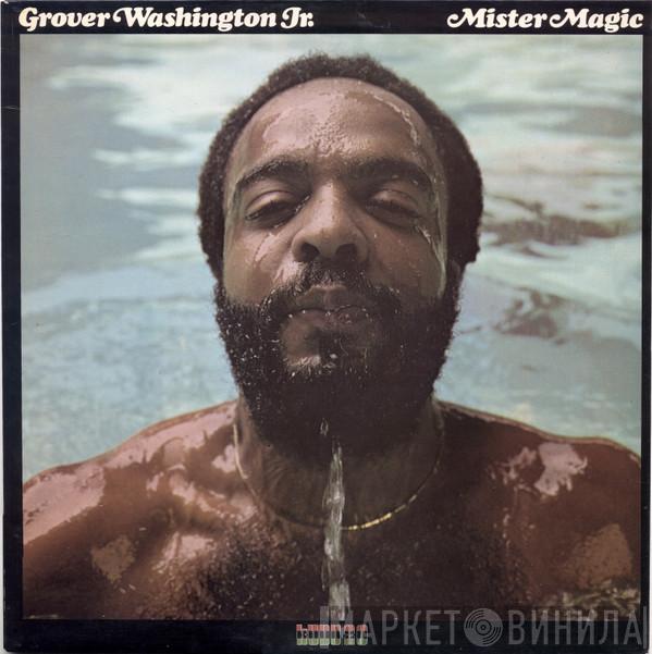 Grover Washington, Jr. - Mister Magic