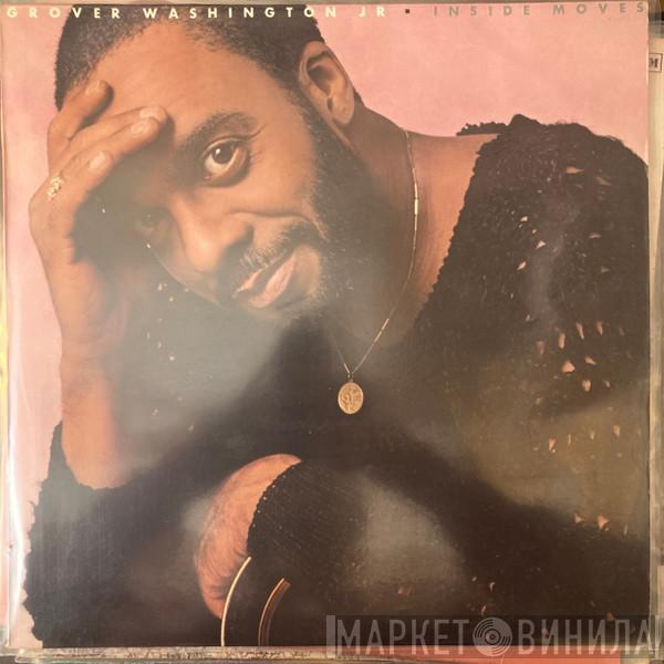  Grover Washington, Jr.  - Inside Moves