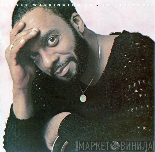  Grover Washington, Jr.  - Inside Moves