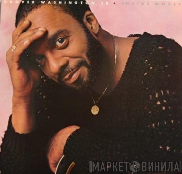 Grover Washington, Jr. - Inside Moves