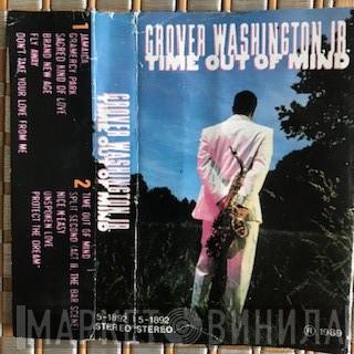  Grover Washington, Jr.  - Time Out Of Mind
