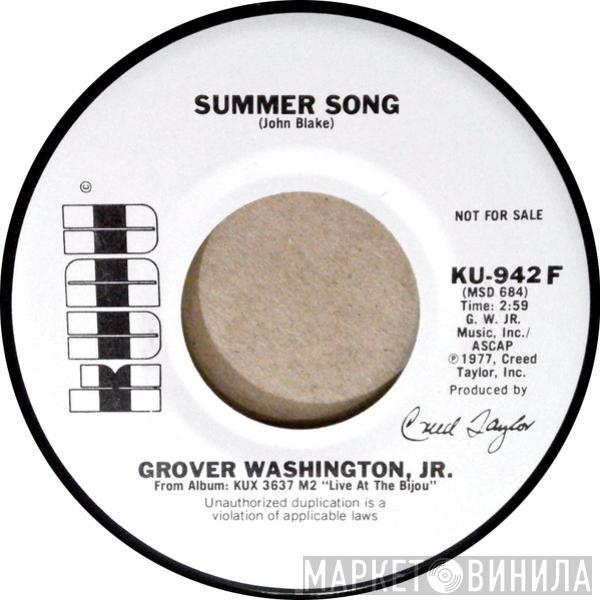  Grover Washington, Jr.  - Summer Song