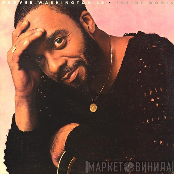 Grover Washington, Jr. - Inside Moves