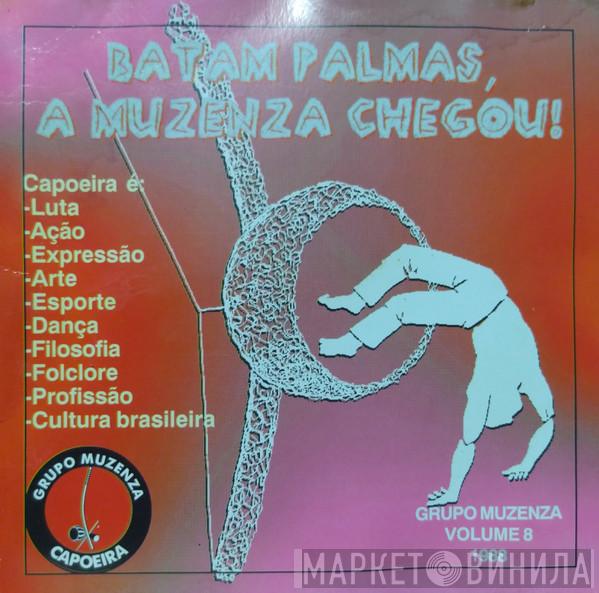  Grupo Muzenza  - Batam Palmas, A Muzenza Chegou! Volume 8