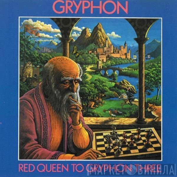  Gryphon  - Red Queen To Gryphon Three