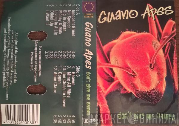  Guano Apes  - Don't Give Me Names