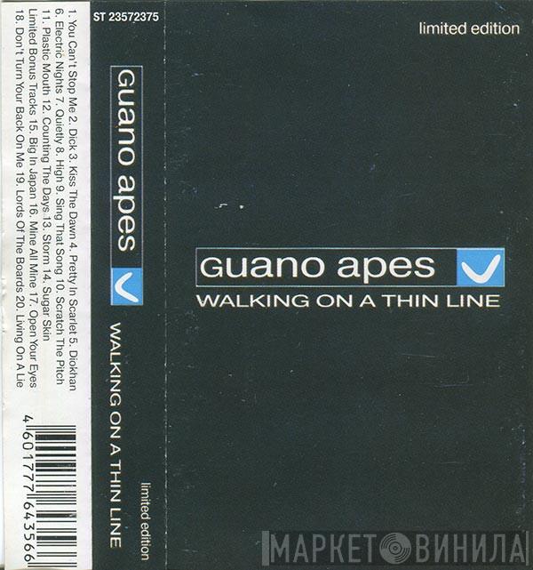  Guano Apes  - Walking On A Thin Line