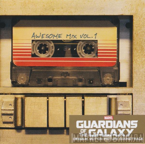  - Guardians Of The Galaxy Awesome Mix Vol. 1