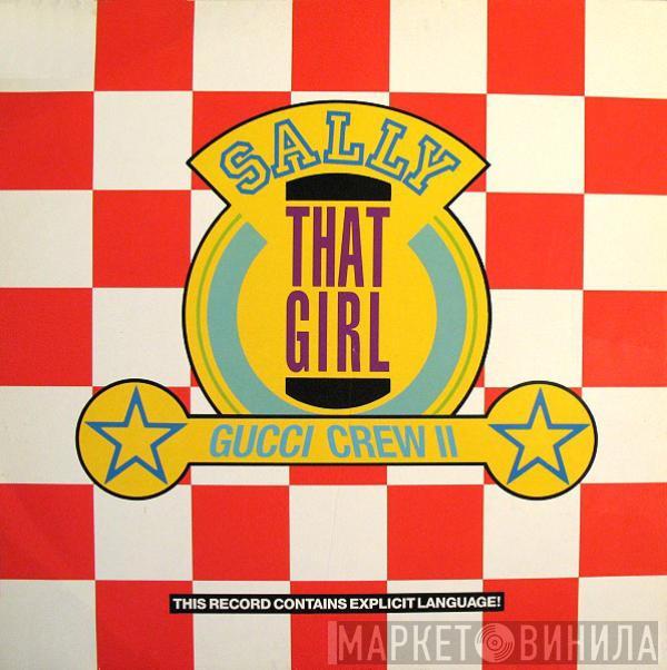Gucci Crew II - Sally "That Girl"