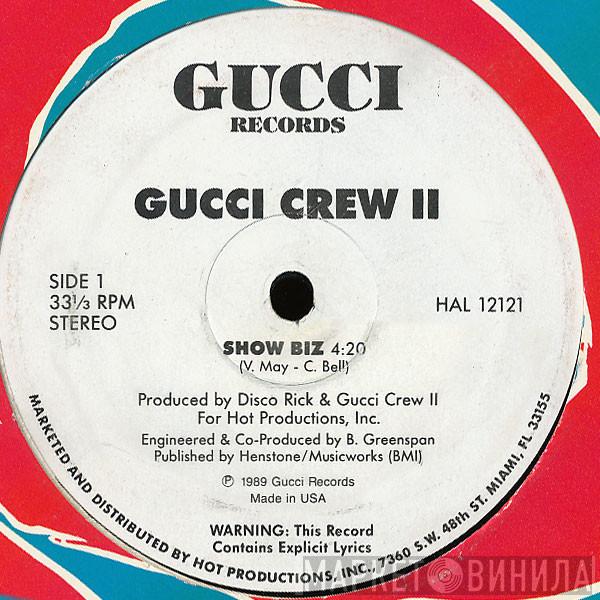  Gucci Crew II  - Show Biz