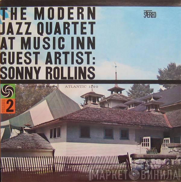 Guest Artist: The Modern Jazz Quartet  Sonny Rollins  - The Modern Jazz Quartet At Music Inn — Volume 2