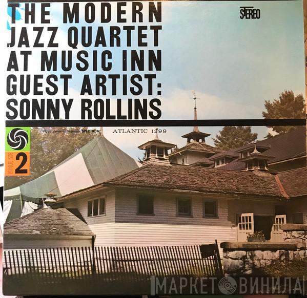 Guest Artist: The Modern Jazz Quartet  Sonny Rollins  - The Modern Jazz Quartet At Music Inn — Volume 2