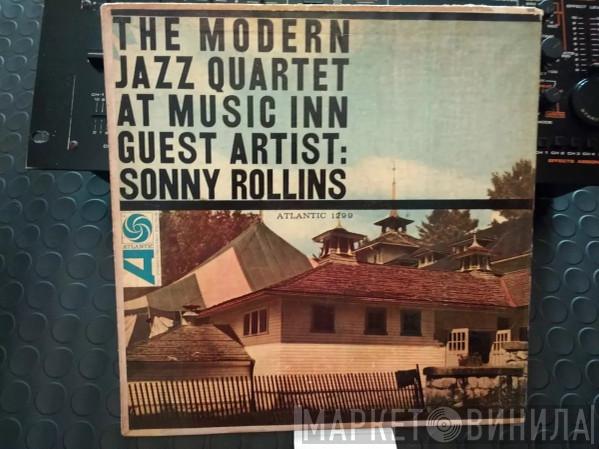 Guest Artist: The Modern Jazz Quartet  Sonny Rollins  - The Modern Jazz Quartet At Music Inn
